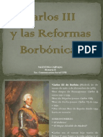 Unidad 2 Carlos III y Las Reformas Borbónicas - Valentina Carvajal