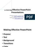 Creating Effective Powerpoint Presentations: Michael A. Russell Ac 2596, (503) 491-Walter M. Shriner Ac 2591, (503) 491