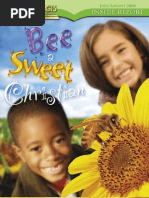 July, August 2008 (Bee A Sweet Christian)