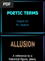 Poetic Terms: English III Mr. Wallock