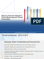 Want To Prevent Attacks? Think Multi-Layered Threat Prevention