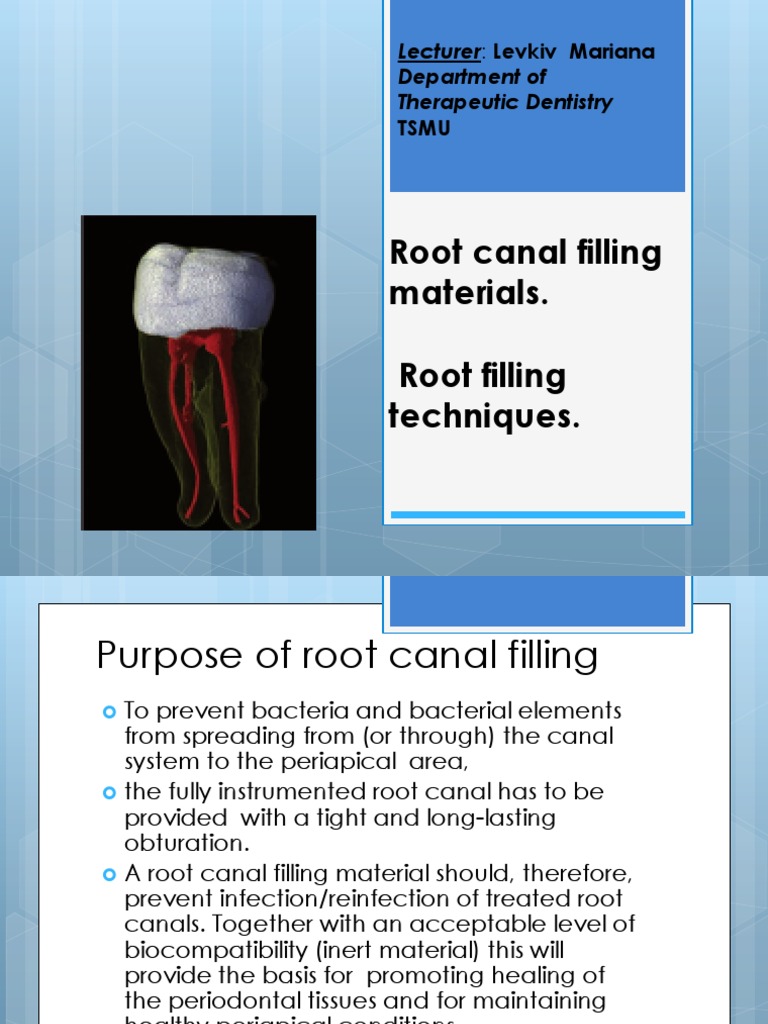 Root Canal Filling Materials Chemistry Materials