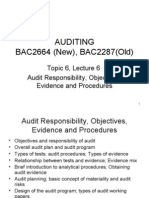 Auditing BAC2664 (New), BAC2287 (Old) : Topic 6, Lecture 6 Audit Responsibility, Objectives, Evidence and Procedures