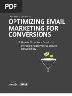 Optimizing Email Marketing For Conversions: How To Grow Your Email List, Increase Engagement & Ensure Deliverability