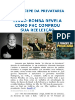 O PRÍNCIPE DA PRIVATARIA: livro do jornalista Palmério Doria revela como FHC comprou sua reeleição