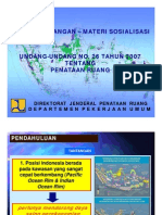 Sosialisasi Undang-Undang Nomor 26 Tahun 2007 Tentang Penataan Ruang