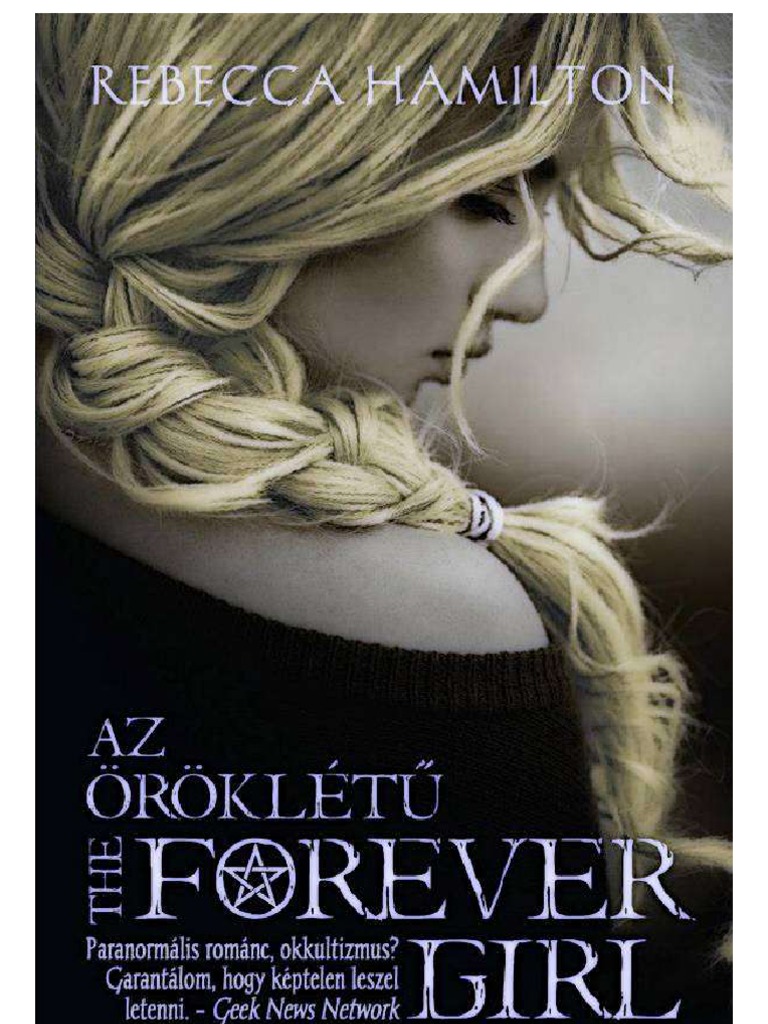 Az Öröklétű (The Forever Girl) | PDF