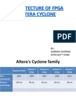 Architecture of Fpga Altera Cyclone: BY:-Karnika Sharma Mtech (2 Year)