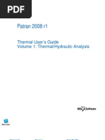 Patran 2008 r1 Thermal User's Guide Volume 1: Thermal/Hydraulic Analysis