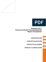 Taller de Comunicación EUCD, FARQ 2013 - Ejemplo de Proceso de Diseño Conceptualización y Mapas Conceptuales.