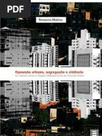 Expansão urbana, segregação e violência