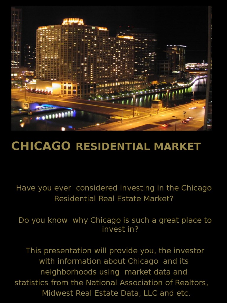 Chicago Residential Real Estate Market National Association Of