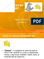 Who Moved My Cheese Group 3