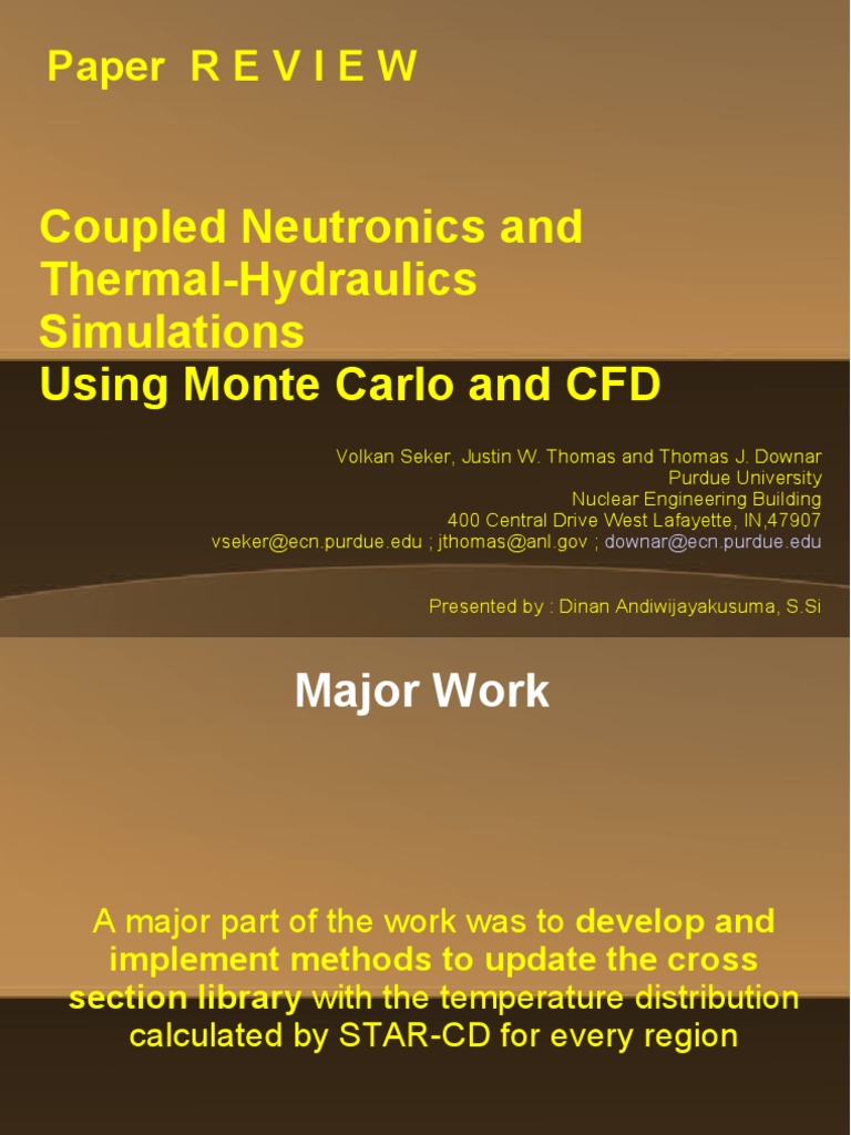 Paper REVIEW: Coupled Neutronics and Thermal-Hydraulics Simulations ...