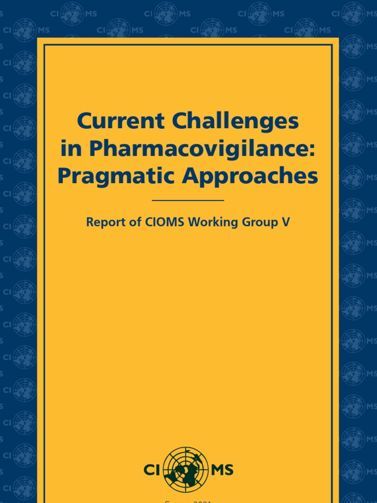 Group5 - Pharmacovigilance CIOMS | PDF | Pharmacovigilance | Clinical Trial