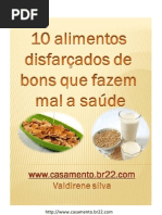10 Alimentos Que Fazem Mal a Saude.
