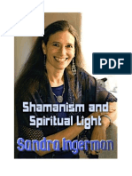 Sharmanism and Spiritual Light