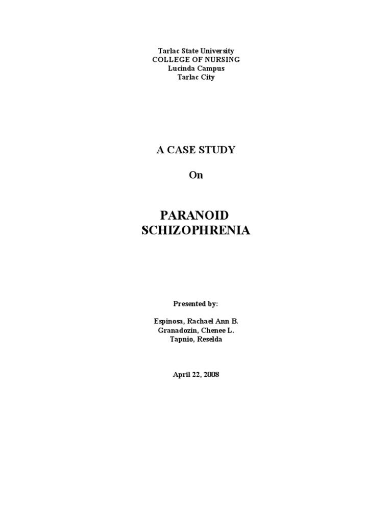 Paranoid Schizophrenia: A Case Study On | PDF | Schizophrenia | Defence ...