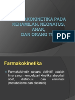 Kel.7 Farmakokinetika Neonatus, Anak, Kehamilan, Dan Orangtua