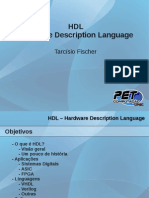 HDL Hardware Description Language: Tarcísio Fischer