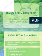 Trauma Retina Dan Koroid