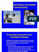 Occupational Safety and Health Occupational Safety and Health in Construction in Construction