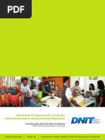 Programas de Comunicação Social nos Empreendimentos de Infraestrutura Rodoviária