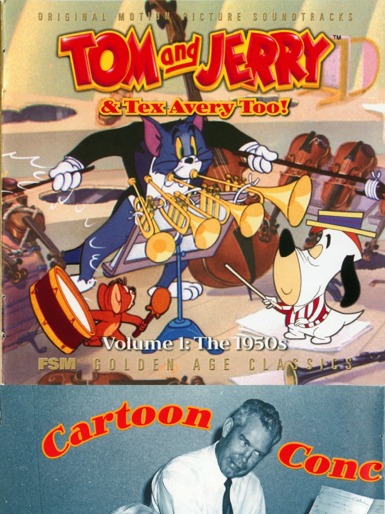 Tom and Jerry & Tex Avery Too! (Liner Notes) | PDF