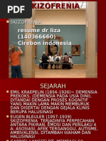 Download resume about Skizofrenia by dr  Liza by dr liza MPdI  MM CHt SN16502542 doc pdf