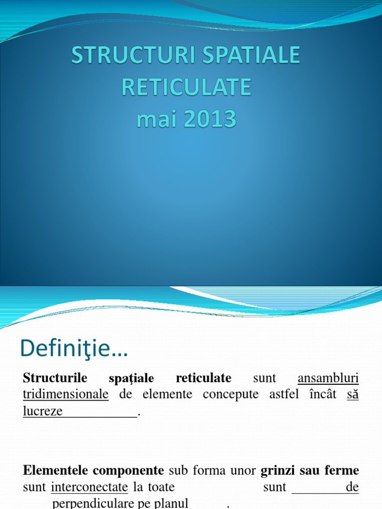 Curs 8 Structuri Spatiale Reticulate | PDF