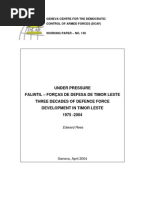 Under Pressure: FALINTIL - Forcas de Defesa de Timor-Leste.