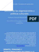 Gestión de Las Organizaciones y Políticas Culturales - Clase 03 - Debates Contemporaneos - A