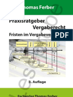 Praxisratgeber Vergaberecht - Fristen im Vergabeverfahren, 3. erweiterte und aktualisierte Auflage 2013