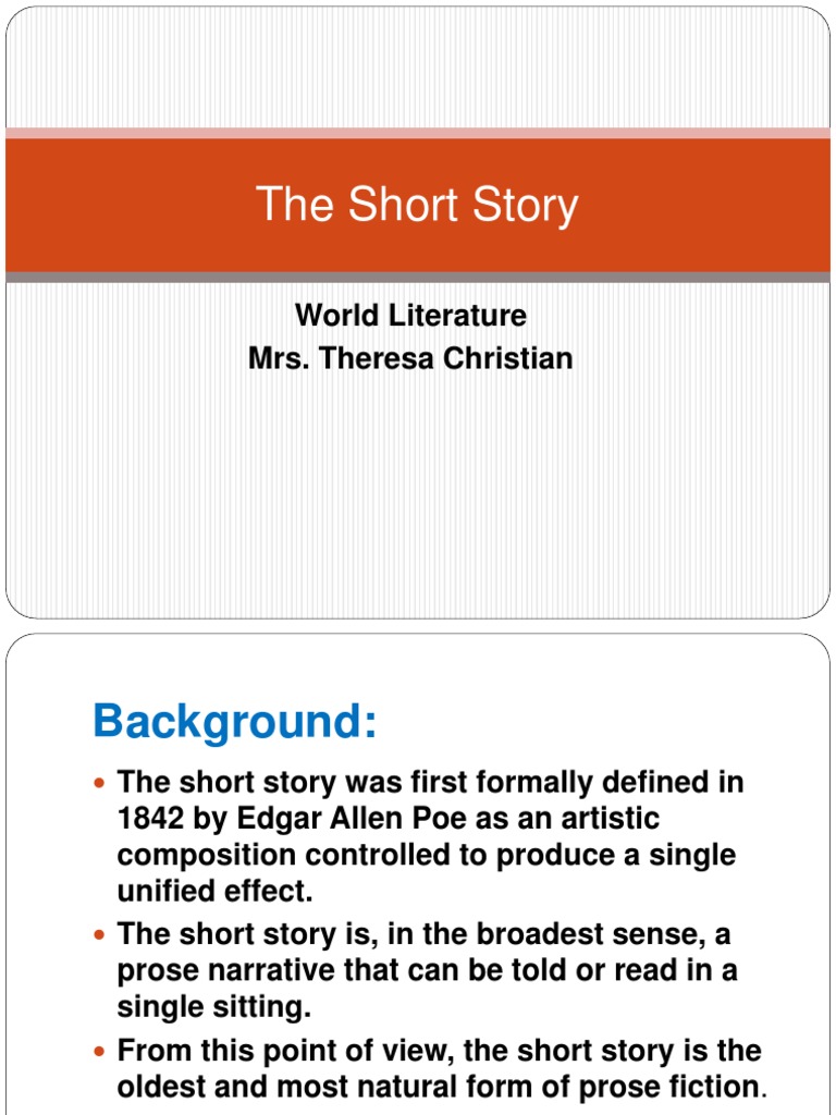 The Short Story: World Literature Mrs. Theresa Christian | PDF | Plot ...