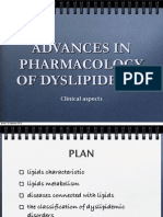 Advances in Pharmacology of Dyslipidemia: Clinical Aspects