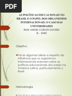 AS POLÍTICAS EDUCACIONAIS NO BRASIL E O PAPEL