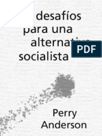 Anderson, Perry - Los Desafios Para Una Alternativa Socialista