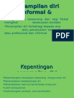 Penampilan Diri Informal & Profesional