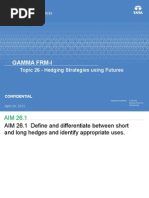 Topic 26 - Hedging Strategies Using Futures