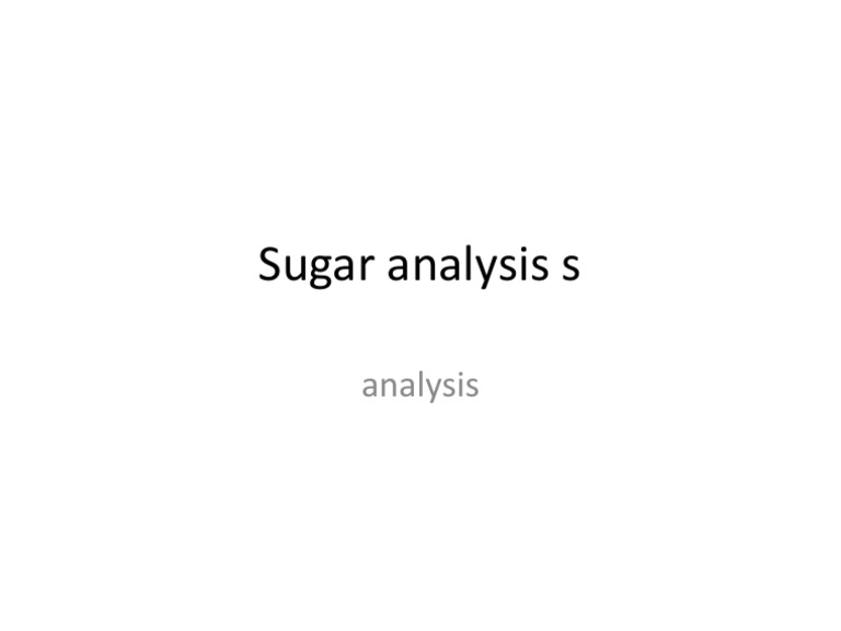 Sugar Analysis | PDF
