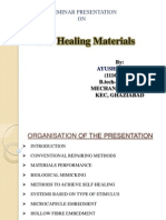 Self Healing Materials: A Seminar Presentation ON