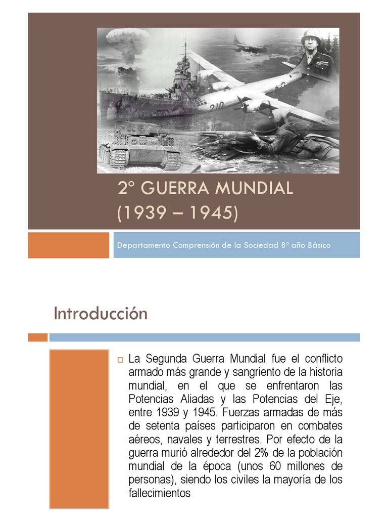 Causas y Consecuencias de la 2ª Guerra Mundial | PDF | Aliados de la ...
