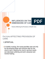 Influences On The Dimensions of Care
