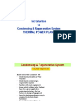 Introduction to Condensing & Regenerative Systems THERMAL POWER PLANT