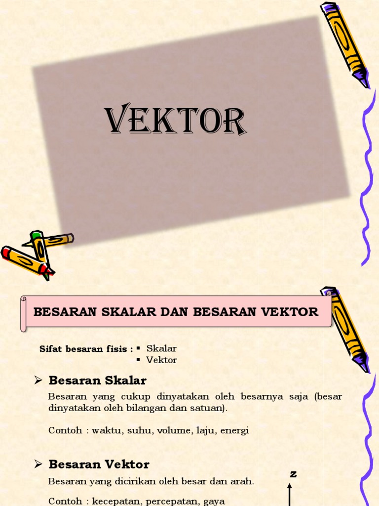 Besaran Skalar dan Vektor dalam Fisika | PDF