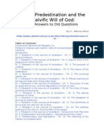 Most, W. - Grace, Predestination and The Salvific Will of God (New Answers To Old Questions)