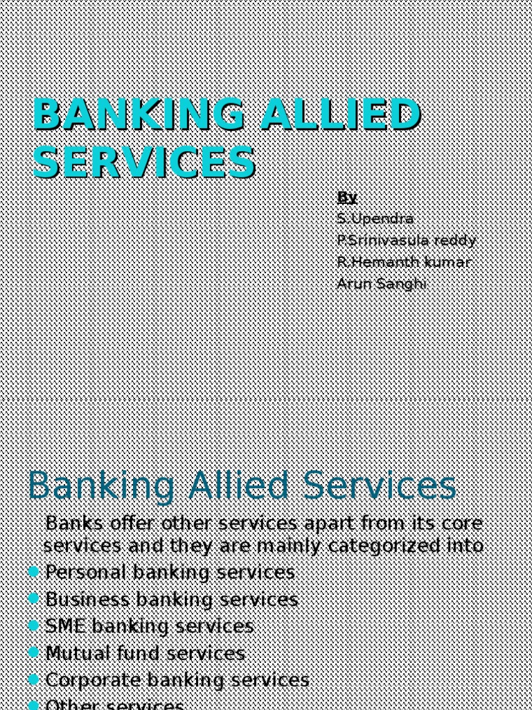 Overview of Banking Allied Services | PDF | Banks | Small And Medium ...