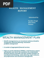 Wealth Management: Submitted By: Nandita Singh Rini Sinha Namita