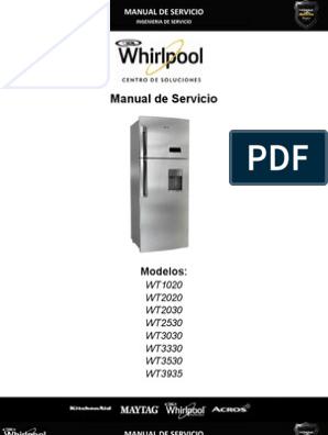 Manual Servicio Whirlpool | PDF | Resistencia Eléctrica y Conductancia |  Refrigerador