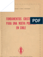 Fundamentos Cristianos para Una Nueva Politica en Chile. Radomiro Tomic Romero.